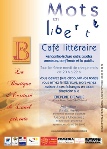 Café littéraire 2009 de la boutique d'écriture de Lunel Mots en Liberté